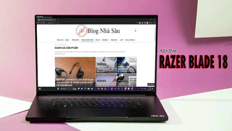 BlogNhaSau-Review-Laptop-Gaming-Razer-Blade-18-hieu-suat-cao-thiet-ke-dep