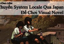 Huong-dan-chuyen-System-Locale-qua-Japan-de-choi-Visual-Novel (1)