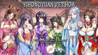 Tải game 18 + Việt Hoá Yihongyuan Tiếng Việt link tốc độ cao miễn phí mới nhất
