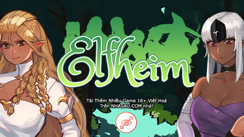 Elfheim Việt Hoá - Những bí ẩn của các nàng Elf xinh đẹp và quyến rũ
