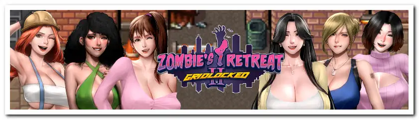 [18+ Việt Hoá] Zombie’s Retreat 2: Gridlocked [v1.1.0] [Siren]