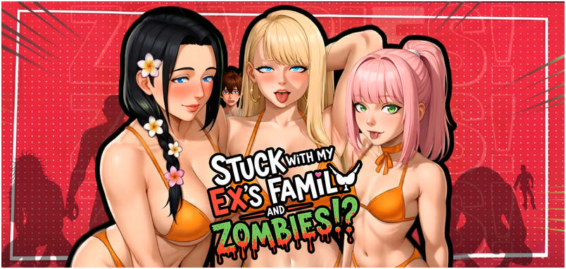 [18+ Việt Hoá] Stuck with My Ex’s Family and Zombies!? [v2.0] [Puushi Sama] [PC-ANDROID]