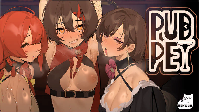 [18+ Việt Hoá] PUBPET [v1.0.1] [NEKOUJI STUDIO]