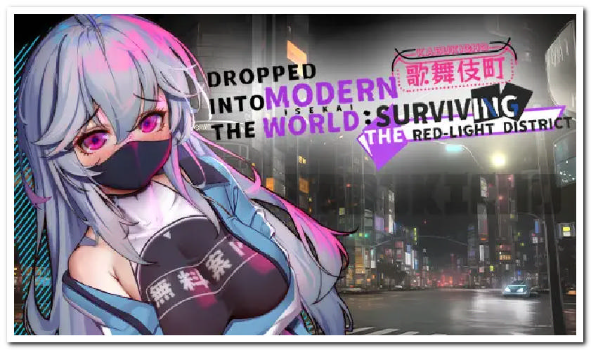 [18+ Việt Hoá] Dropped into the Modern World- Surviving the Red-Light District [v1.0] [BBQ Lover]