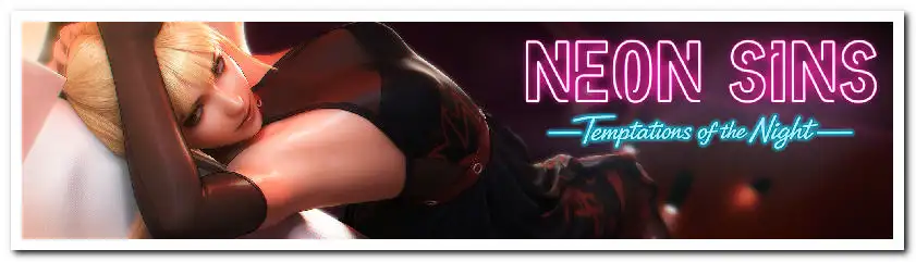 [18+ Việt Hoá] Neon Sins: Temptations of the Night [v0.1.7] [Fropzys]